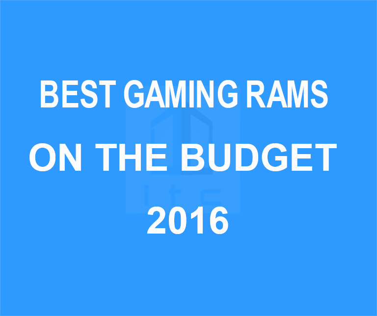 best-gaming-rams-on-the-budget-2016