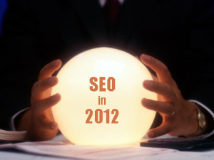 SEO Predictions For 2012