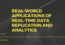 Real-World Applications of Real-Time Data Replication and Analytics