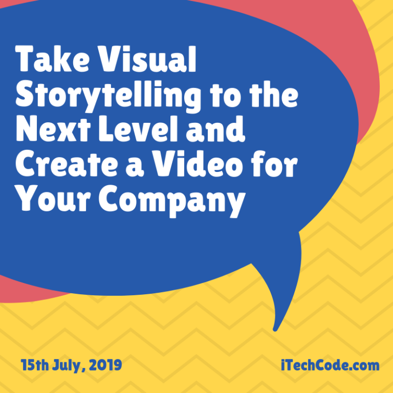 Take Visual Storytelling to the Next Level and Create a Video for Your ...